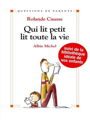 cover image of Qui lit petit, lit toute sa vie